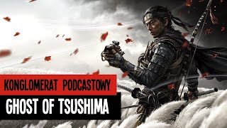 Ghost of Tsushima - czyli jak Sucker Punch ożywiło XIII wieczną Japonię