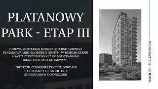 Platanowy Park - etap III