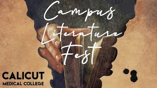 Campus Lit Fest | Literary Club | Calicut Medical College