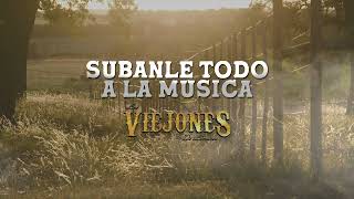 Súbanle Todo A La Música (Versión Banda) Los Viejones de Linares