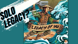 NEW SOLO CAMPAIGN GAME COMING TO KICKSTARTER! | Legacy of Yu Board Game