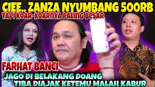 WAH ZANZA NYUMBANG GAES.. TAPI 500 RIBU & KOAR²NYA PALING BESAR - INI ALASAN CIBAN GAK DATANG