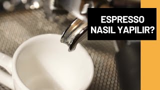 Espresso Nasıl Yapılır?