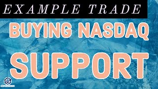 Day Trading Futures Short // TRADE EXAMPLE LONG NASDAQ // Longing Nasdaq support on the dip