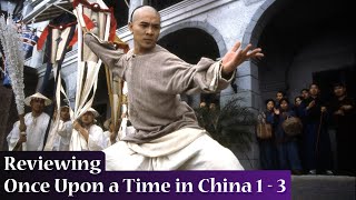 Once Upon a Time in China 1-3 - Charlie's Movie Reviews