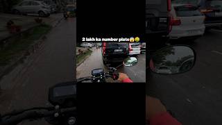 2 lakh ka number plate 😱, itne me to bike aa jati😵 #motovlog #ytshorts #viral