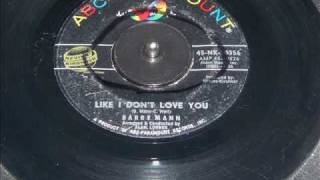 Barry Mann - Like I Don't Love You