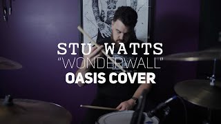 "Wonderwall" Oasis punk cover - Stu Watts