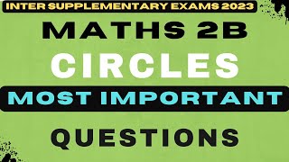 #INTER MATHS 2B #SUPPLEMENTARYQUESTIONSFORPUBLIC2023|#CIRCLES|#IPE2023|#MOSTIMPORTANTQUESTIONS|