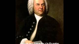 Johann Sebastian Bach - Prelude and Fugue No 7 in Eb major, BWV 852