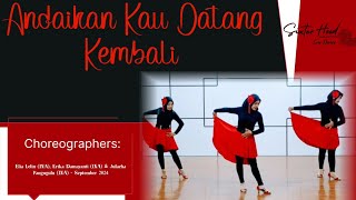 Andaikan Kau Datang Kembali - Choreo:Elia Leli, Erika Damayanti & Julaeha Pangngulu - September 2024