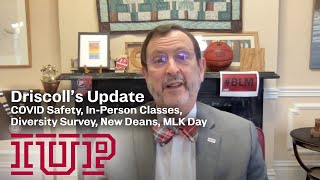 Jan 14—Welcome Back, In-Person Classes, Diversity Survey, New Deans, MLK Day...Driscoll's Update