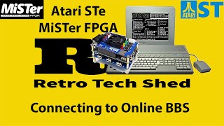 Atari STe MiSTer FPGA connecting to Online BBS