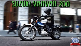 SUZUKI VANVAN 200 REVIEW