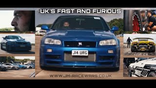 THE UK’S FAST AND FURIOUS 🇬🇧 JM RACEWARS AUGUST 2022 👀🏁 ** OFFICIAL AFTERMOVIE** BY JOEFUELED