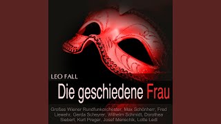 Die geschiedene Frau, Act II: Dialog 8