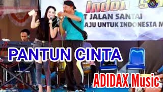 PANTUN CINTA || ADIDAX Music