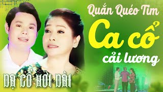 "Song Ca Hoàn Mỹ" Phượng Hằng, Bùi Trung Đẳng CA CỔ CẢI LƯƠNG - DẠ CỔ HƠI DÀI NHẤT💚CA CỔ HƠI DÀI HAY