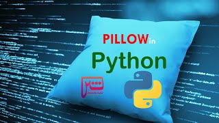 Pillow in Python