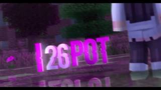 intro // I26Pot (Low quality)