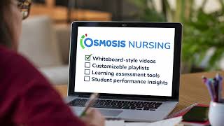 Osmosis Nursing supports Teaching and Learning