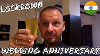 LOCKDOWN - 10TH WEDDING ANNIVERSARY | Foreigners in INDIA 🇮🇳