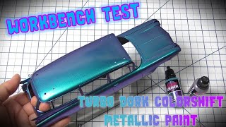 Workbench Test - Turbo Dork Ice to Never Colorshift Metallic Acrylic  Paint