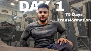 Fat to Fit | 75 Day Transformation Day 1 | Train with Salmanfitboxx