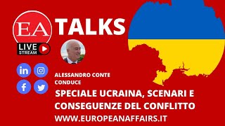 Speciale Ucraina, scenari e conseguenze del conflitto