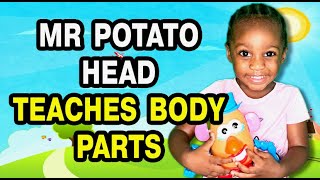 Mr Potato Head and Body Parts | Teach Body Parts | Head Shoulders Knees and Toes