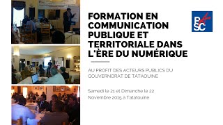 FORMATION EN COMMUNICATION PUBLIQUE ET TERRITORIALE DANS L'ÈRE DU NUMÉRIQUE - PASC - Tataouine