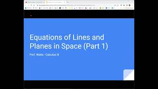 OpenStax Calculus 3 - 2.5 Equations of Lines and Planes in Space (Part 1)