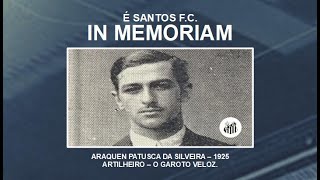 IN MEMORIAM – ARAKEN PATUSCA DA SILVEIRA  – ARTILHEIRO -- 1925 – O GAROTO VELOZ.