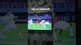 egi camback, cetak goal setelah lama tidak dipanggil timnas