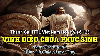 123 Vinh Diệu Chúa Phục Sinh - Hamo Thuy