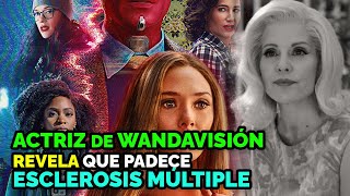 Actriz de la serie de Marvel ‘Wandavision y Agatha’ revela que padece esclerosis múltiple.