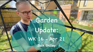 Seedlings & Sunshine! | Garden Update - WK16 - April 2021 | Jack Shilley