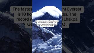 Fact of the Day: Mount Everest’s Fastest Climb