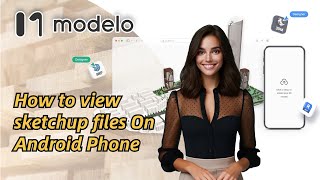 How to view sketchup files On Android Phone|Free 3d models viewer