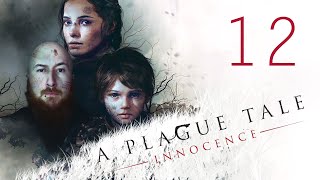 ХЬЮГО ЗА РУЧКУ С БОССОМ⚡A PLAGUE TALE: INNOCENCE⚡12 ЧАСТЬ