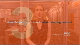 Three Things to Ask Yourself When Creating Content