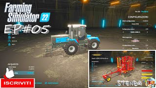 Farming Simulator 22 ITA EP#05 TRATTORE UN RITORNO DI FS19  map Ls22 Ollihausen #sten84