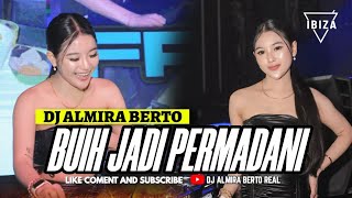 FUNKOT - BUIH JADI PERMADANI [ ZIDAN ] NEW VERSION 2023 | COVER DJ ALMIRA BERTO