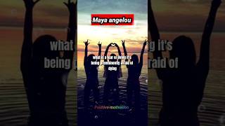 What is a fear of living? Maya angelou!  Motivational quotes! powerful poet! shorts!