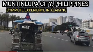 LEAVING ALABANG MUNTINLUPA CITY VIA PUV