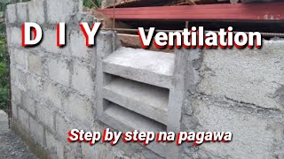 DIY Ventilation | steo by step na pagawa