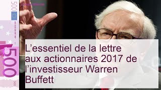 La lettre aux actionnaires 2017 de Warren Buffett