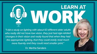 Episode 7: Dr. Martha Sanders on lighting design