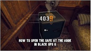 How to Open the Safe in The Rook in Black Ops 6