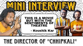 Mini Interview Of Koushik Kar From Chhipkali Trailer Launch | @suansilverscreen